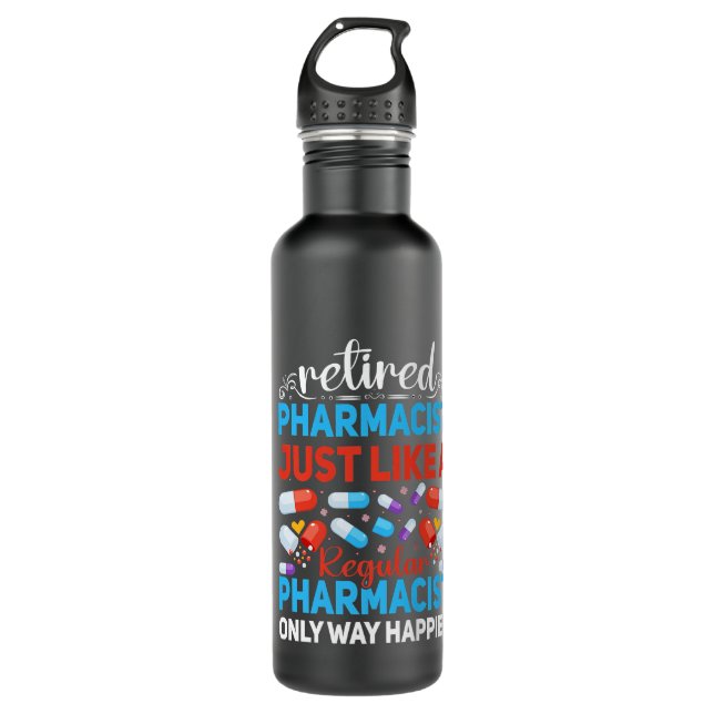 Funny Retired Pharmacist Retirement Premium 710 Ml Water Bottle (Front)