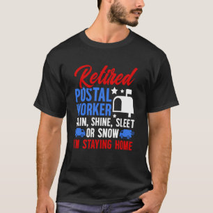 Funny Retired Postal Worker Retirement Postman Ret T-Shirt