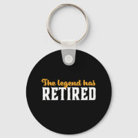 Funny Retired Retirement The Legend Has Retired