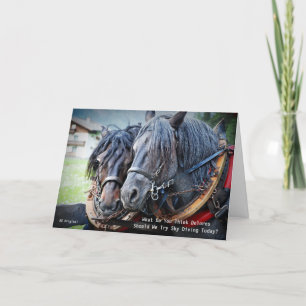 Funny Retired Saying -  Horse Retirement Card