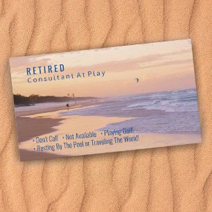 Funny Retired, Sunset Beach, Profession Gag Business Card