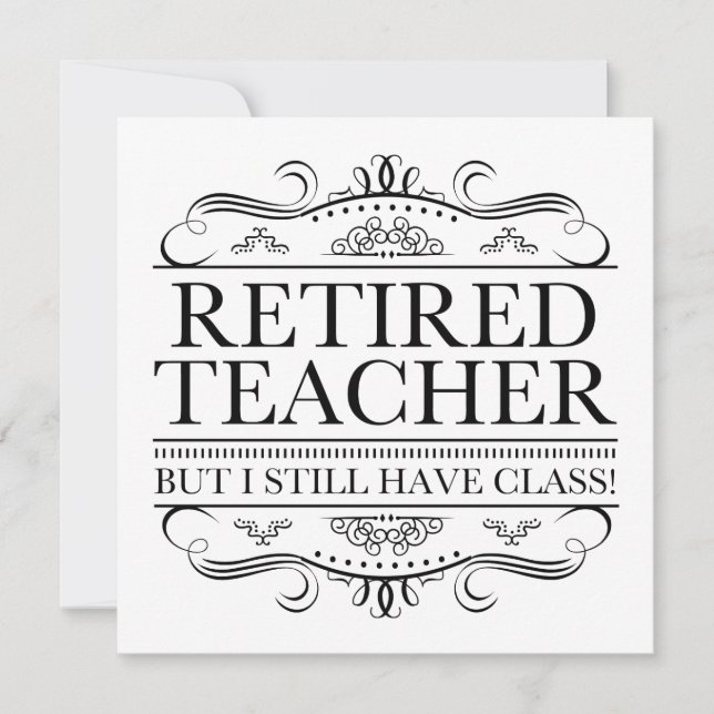 Funny Retired Teacher Card (Front)