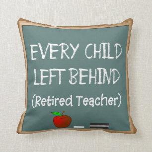 Funny Retired Teacher's Chalk Board Design Pillow