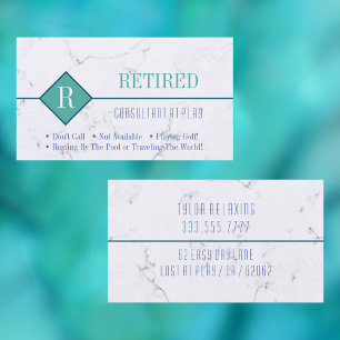 Funny Retired, White Marble, DIY Blue Teal Gag Business Card