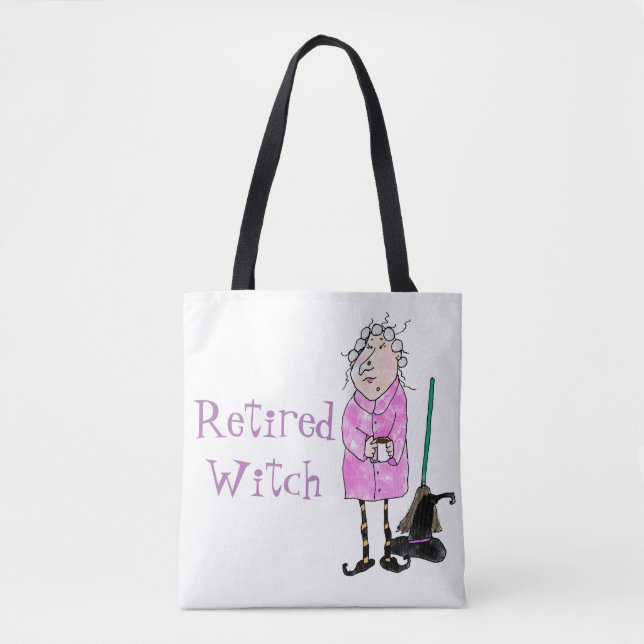 Funny Retired Witch Halloween Tote Bag (Front)