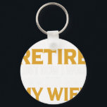 Funny Retiree Gift I Tried to Retire But Now I Wor Key Ring<br><div class="desc">A stylish keychain featuring a vintage classic car design. A perfect accessory for car lovers and collectors. Great for everyday use or as a small and thoughtful gift for classic car enthusiasts.</div>