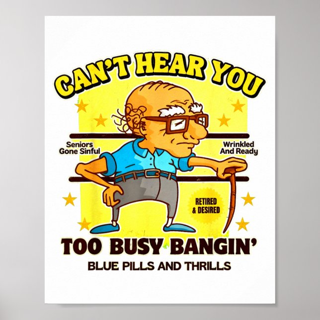 Funny Retirement Bold Inappropriate Funny Gag Gift Poster (Front)