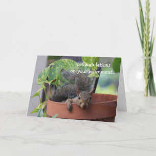 Funny retirement card, Squirrel in Planter Card