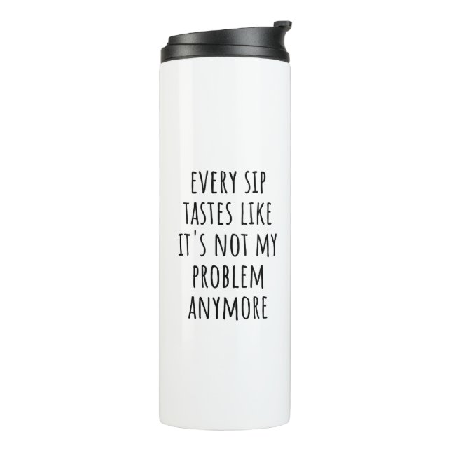 Funny Retirement Coffee Mug – “Every Sip Tastes (Rotated Left)
