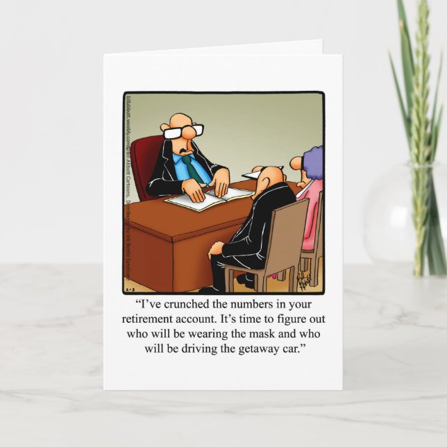 Funny Retirement Congratulations Greeting Card (Front)