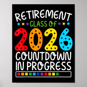 Funny Retirement Countdown 2026 Colourful Future L Poster
