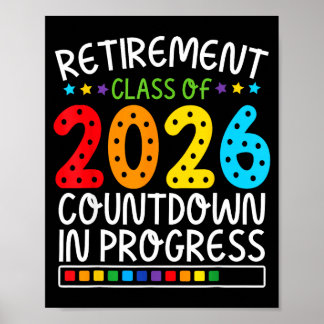 Funny Retirement Countdown 2026 Colourful Future L Poster