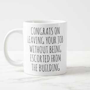 Funny Retirement Coworker Gift Large Coffee Mug