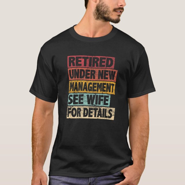 Funny Retirement Design Men Dad Retiring Party Hum T-Shirt (Front)