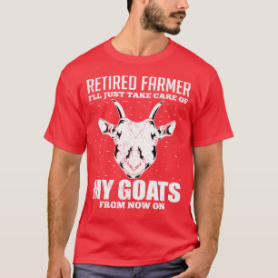 Funny Retirement Farming Retired Farmer Animal Goa T-Shirt