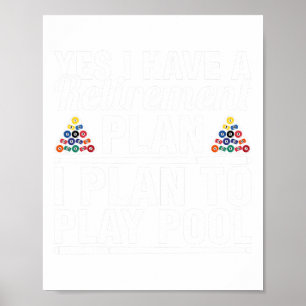 Funny Retirement For Billiards Pool Lovers Mm  Poster