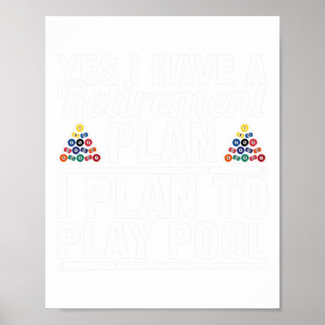Funny Retirement For Billiards Pool Lovers Mm  Poster (Front)