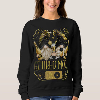 Funny Retirement Gnomes For Retired Women With Cha Sweatshirt