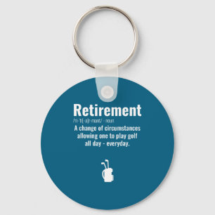 Funny Retirement Golf Quote Retired Golfers Golfin Key Ring