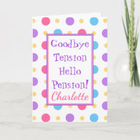 Funny Retirement Hello Pension Colourful
