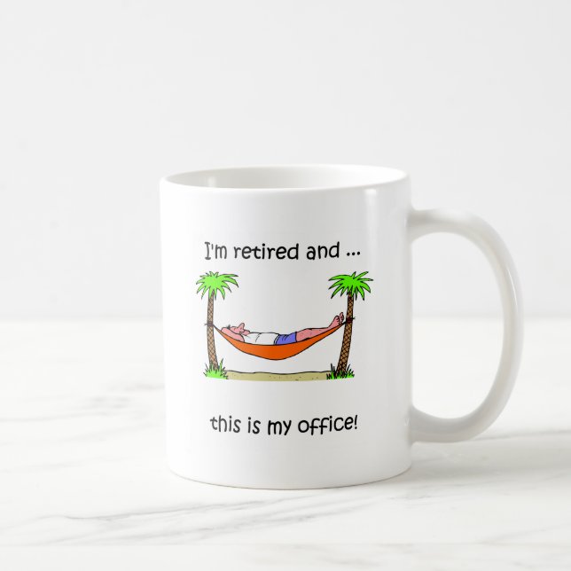 Funny retirement humour coffee mug (Right)