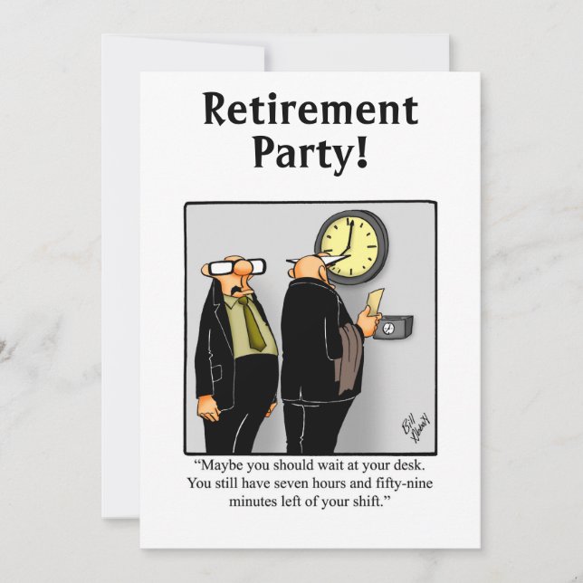 Funny Retirement Humour Party Invitations (Front)