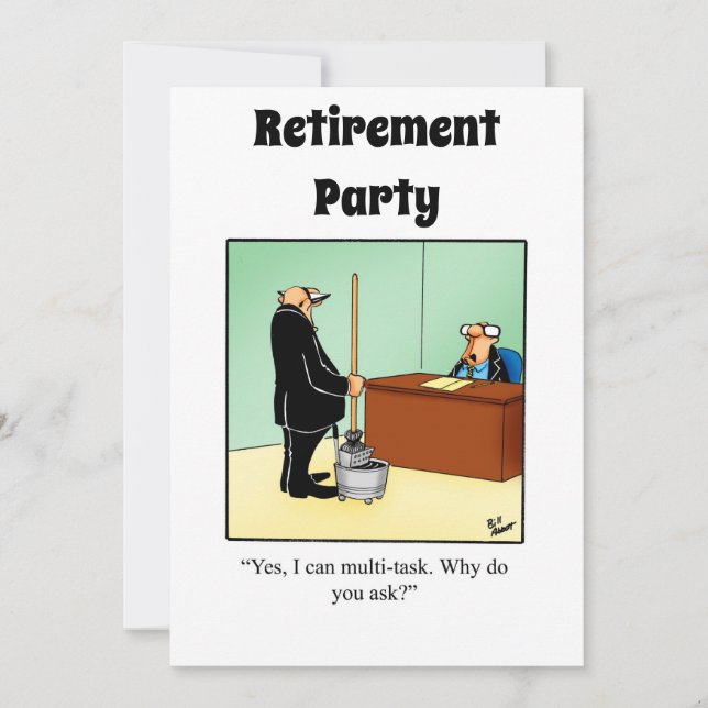 Funny Retirement Humour Party Invitations (Front)