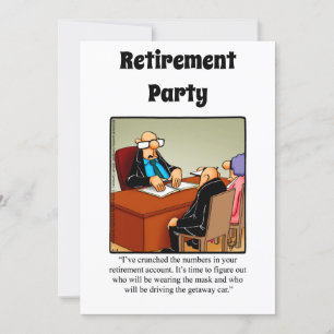 Funny Retirement Humour Party Invitations
