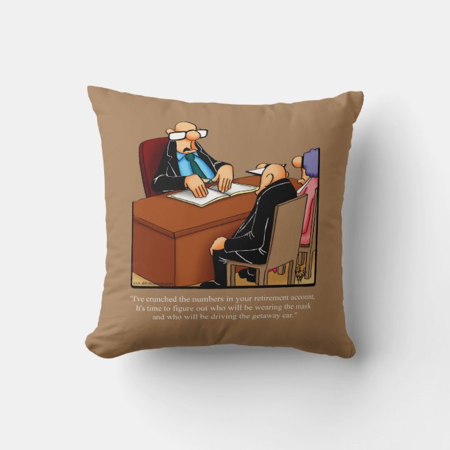 Funny Retirement Humour Pillow (Front)