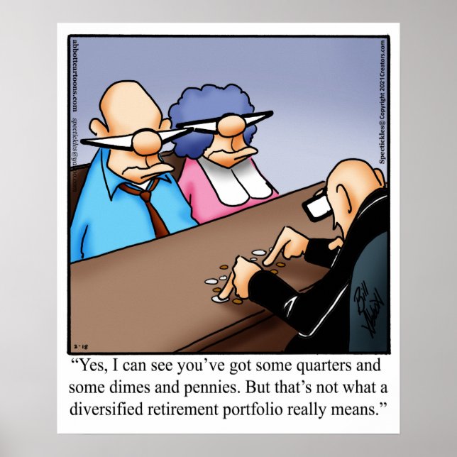 Funny Retirement Humour Poster (Front)