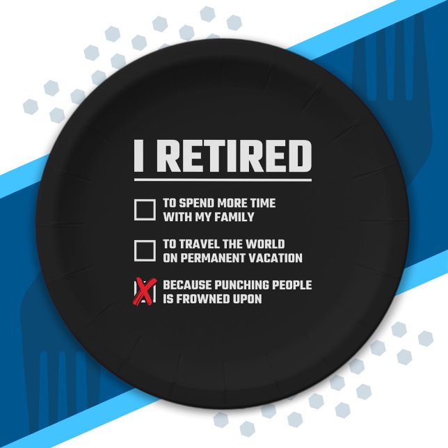 Funny Retirement - I'm Retired - Happy Retirement Paper Plate (Creator Uploaded)