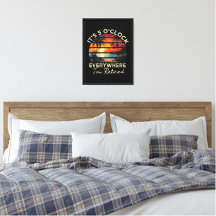 Funny Retirement It's 5 o'clock Everywhere Canvas Print