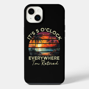 Funny Retirement It's 5 o'clock Everywhere iPhone 14 Plus Case