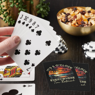Funny Retirement It's 5 o'clock Everywhere Playing Cards