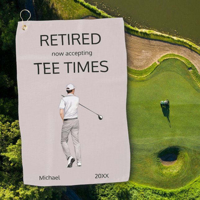 Funny Retirement Now Accepting Tee Times Gift Golf Towel (Creator Uploaded)