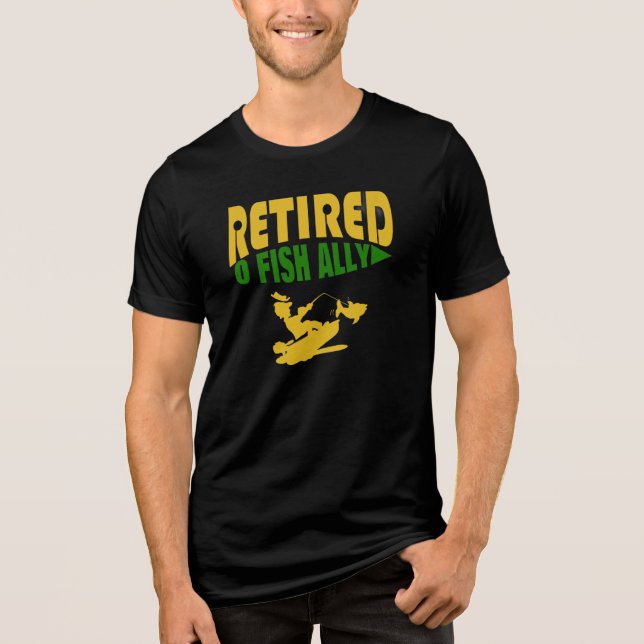 funny retirement of a fisherman Tri-Blend shirt (Front)