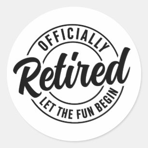 Funny Retirement Officially Retired 2026 Classic Round Sticker