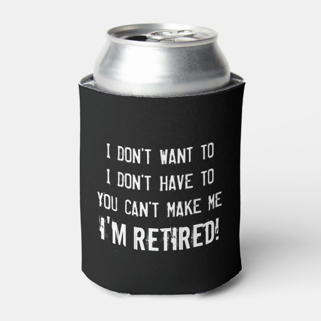 Funny retirement party can cooler for retired ones (Can Front)