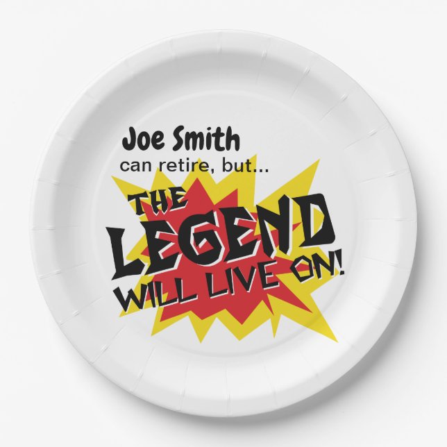 Funny Retirement Party Legend Will Live On Paper Plate (Front)