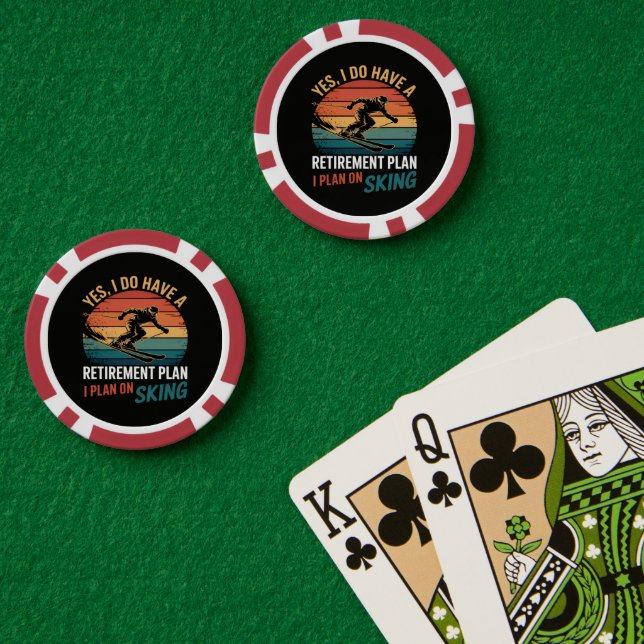 Funny Retirement Plan Ski Retiring Poker Chips (Poker Table (Double))