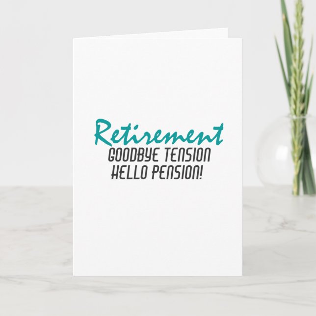 Funny Retirement Quote Card (Front)