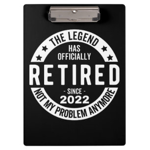 funny retirement, retired, retired firefighter, re clipboard
