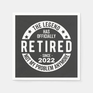 funny retirement, retired, retired firefighter, re napkin