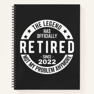 funny retirement, retired, retired firefighter, re notebook