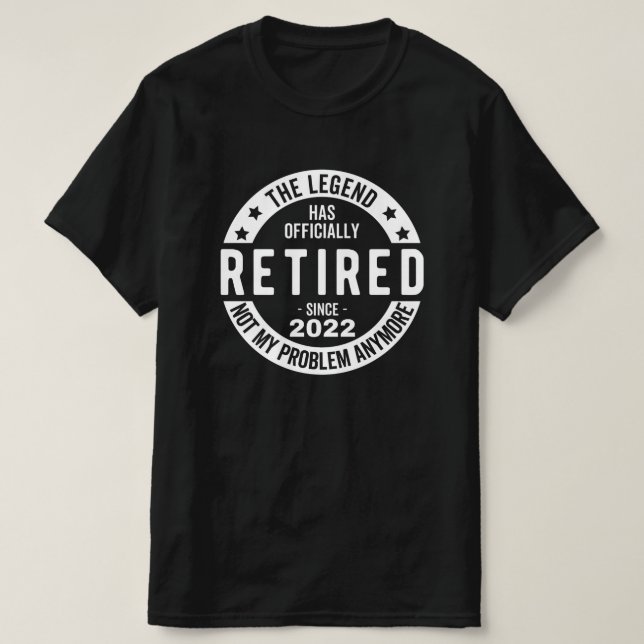 funny retirement, retired, retired firefighter, re T-Shirt (Design Front)