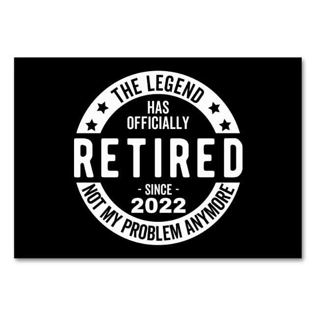 funny retirement, retired, retired firefighter, re table number (Front)