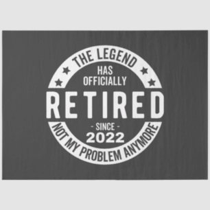 funny retirement, retired, retired firefighter, re tissue paper