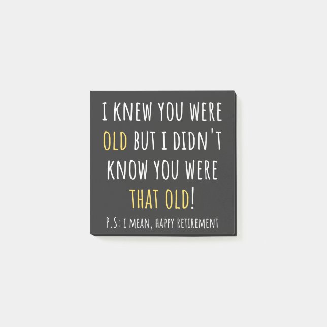 funny retirement, retired, retired teacher, retire post-it notes (Front)