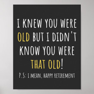 funny retirement, retired, retired teacher, retire poster
