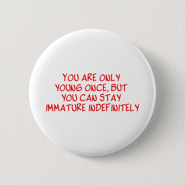 Funny Retirement Saying 6 Cm Round Badge (Front)